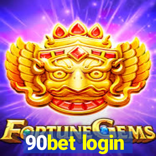 90bet login